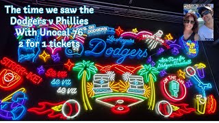The time we saw the Dodgers v Phillies with Unocal 2-for-1 tickets 