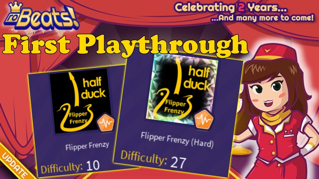 Flipper Frenzy (HalfDuck) (Normal) & (Hard) | First Playthrough (RoBeats!) 10/27