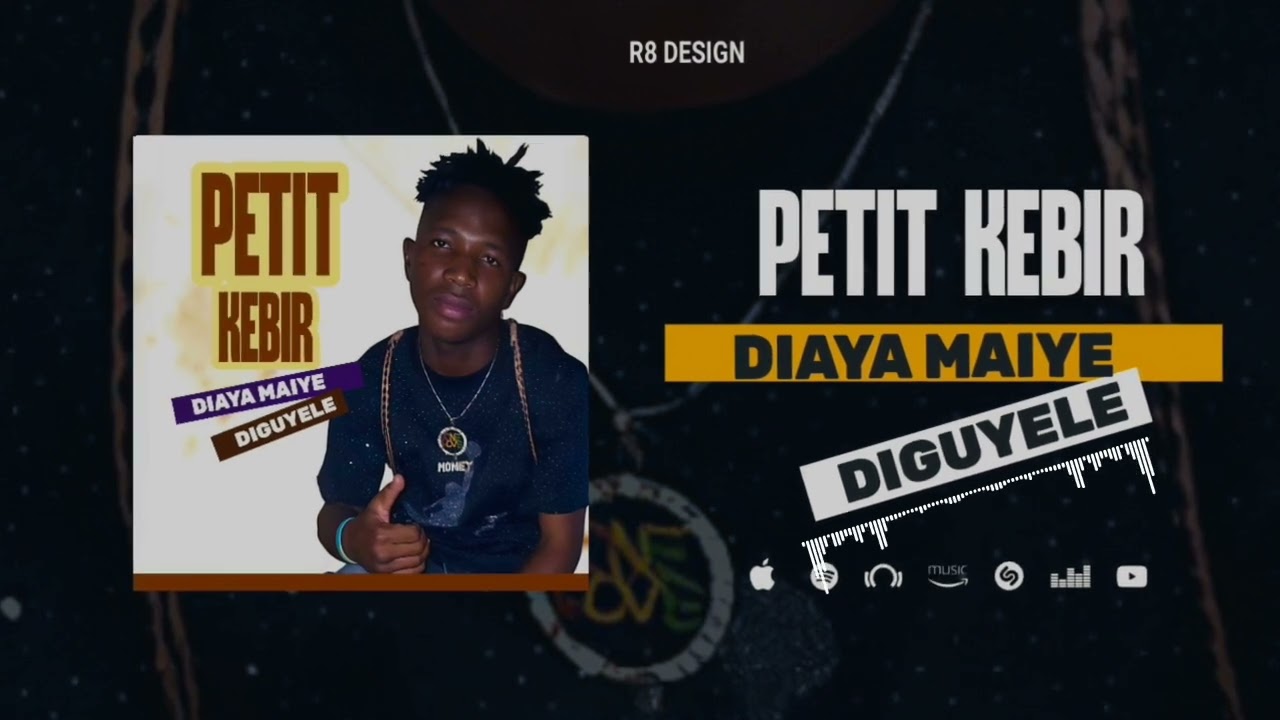 Petit Kebir djaye maiye diguyelè 