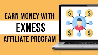 How to Join Exness Affiliate Program - Earn Money With Exness Affiliate Program (Tutorial)