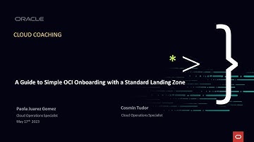 Cloud Coaching - OCI Onboarding with Landing Zones