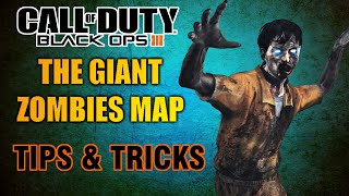 BO3: "THE GIANT" ZOMBIES MAP (DLC MAP) - Tips & Tricks/Survival Guide (BO3 Zombies Gameplay)