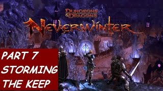 Neverwinter: Xbox One Gameplay Walkthrough Part 7 - Devoted Cleric - Skirmish Storming The Keep