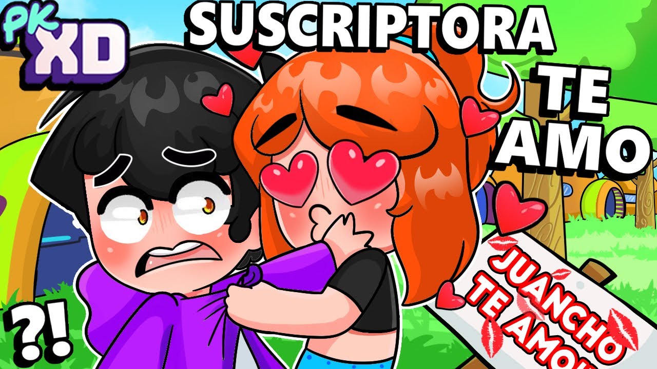 UNA SUSCRIPTORA SE ENAMORA DE SRJUANCHO EN PK XD 😱❤️ ¿ME BESA? 💋 SRJUANCHO PK XD ROLEPLAY