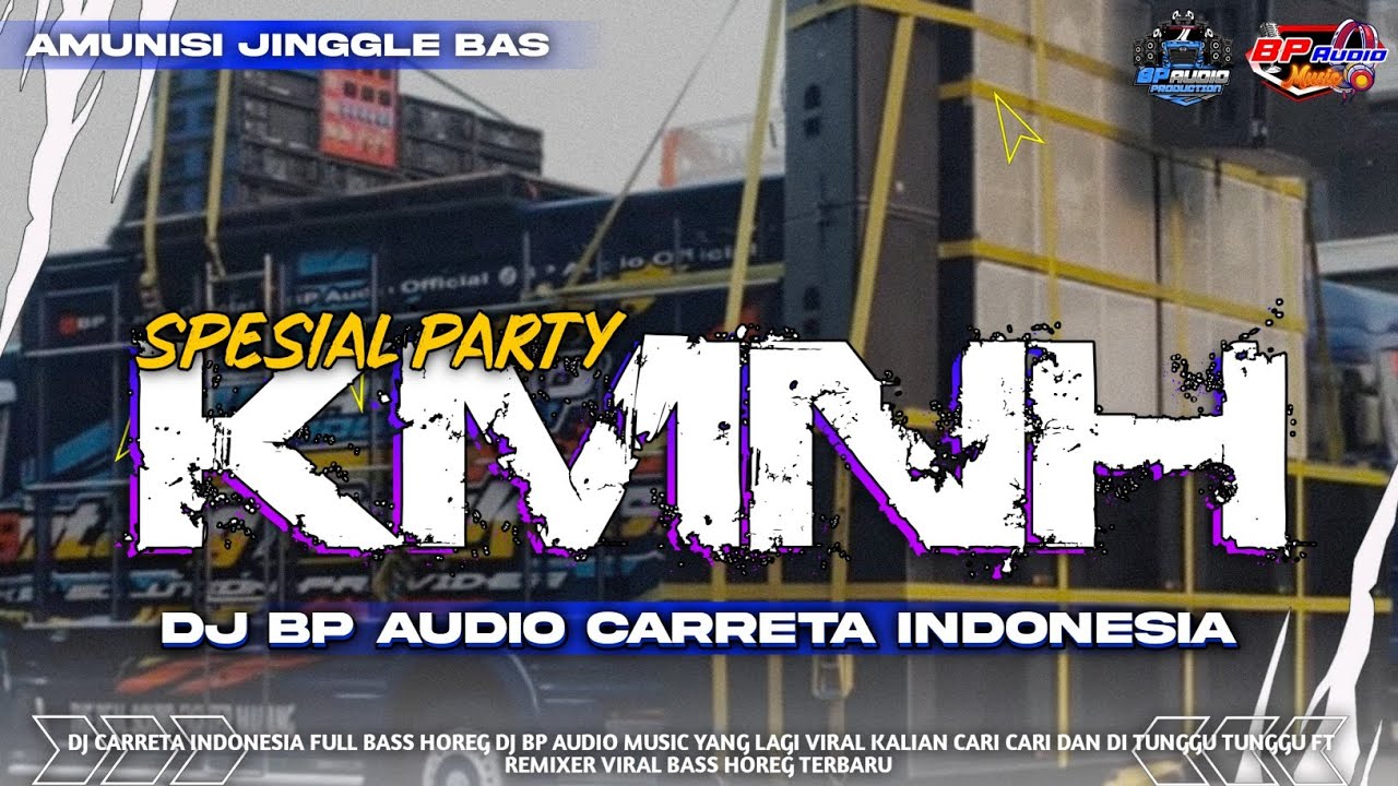 DJ PARTY KMNH BP AUDIO MUSIC | SPESIAL TAHUN BARU FULL BASS HOREG TERBARU ‼️