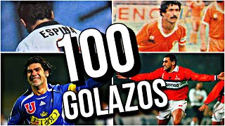 MEJORES 100 GOLAZOS DE ANTAÑO DEL FÚTBOL CHILENO 🇨🇱