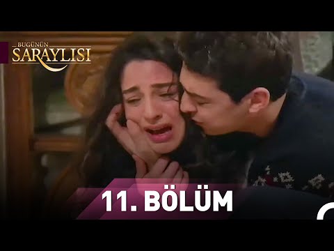 Bugünün Saraylısı 11. Bölüm