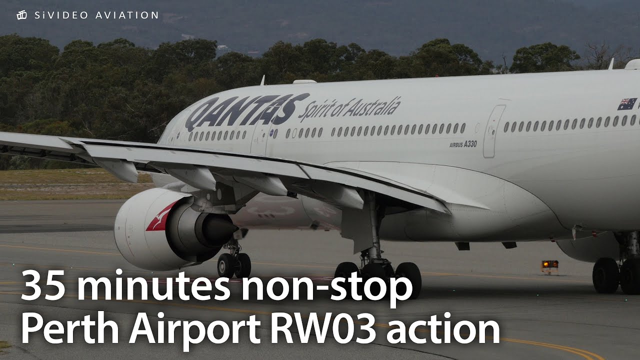 35 minutes of non-stop RW03 action at Perth Airport on April 29, 2021.