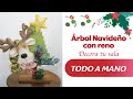 Árbol Navideño con Reno / Decora tu sala (TODO A MANO)