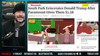 South Park Runs CRINGE Trump Episode After Creators Get $1.5 BILLION, LAZY Writing MOCKED | Tim Pool