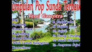 Kumpulan lagu Pop SUnda terbaik versi cover Gasentra