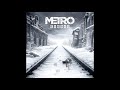 Dawn of Hope | Metro Exodus OST