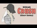 Crush  scking  latest hit song of 2022  prod by malloy  breakup song  college love hindi rap