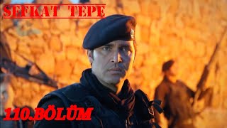 Şefkat Tepe - 110 Bölüm Full Hd