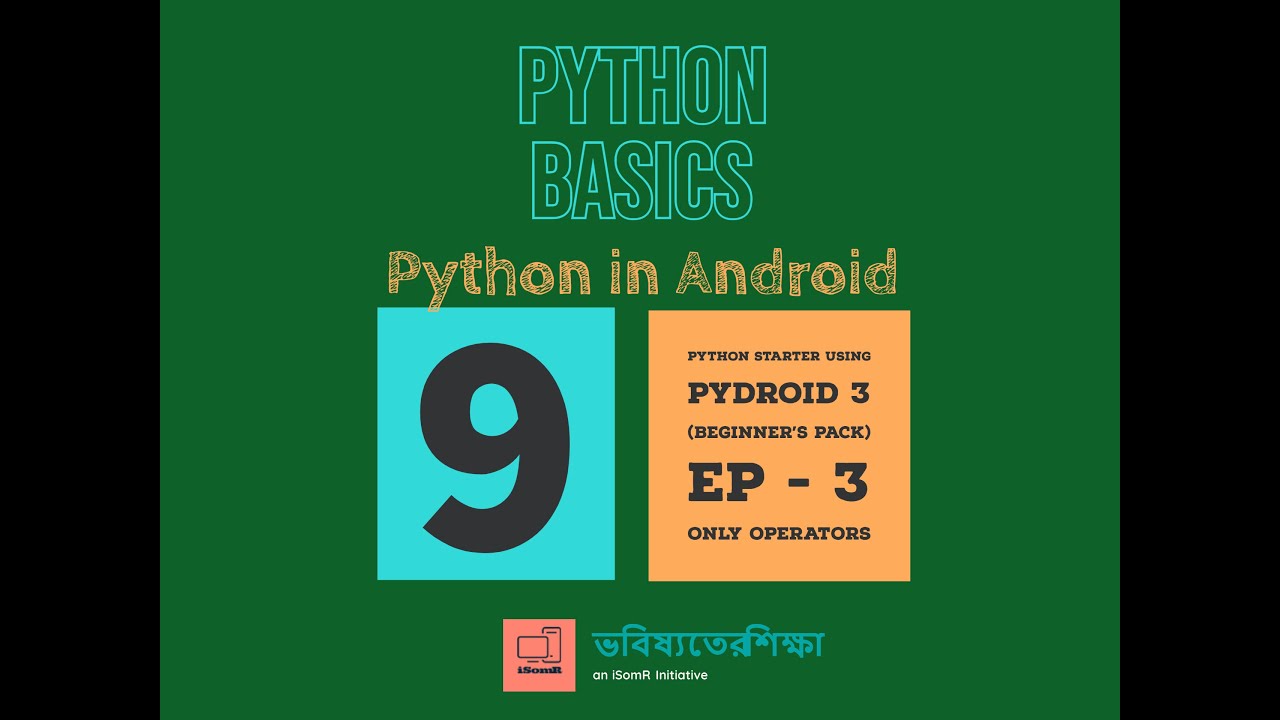 Python in your phone (Ep - 3: Only Operators) Bengali Version - YouTube