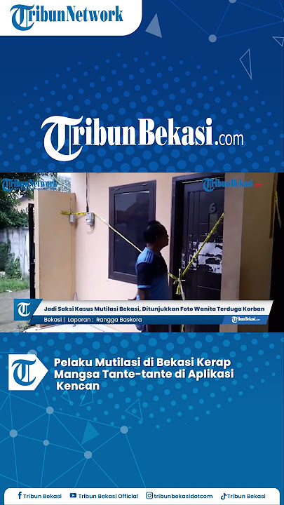 Pelaku Mutilasi di Bekasi Kerap Mangsa Tante-tante di Aplikasi Kencan