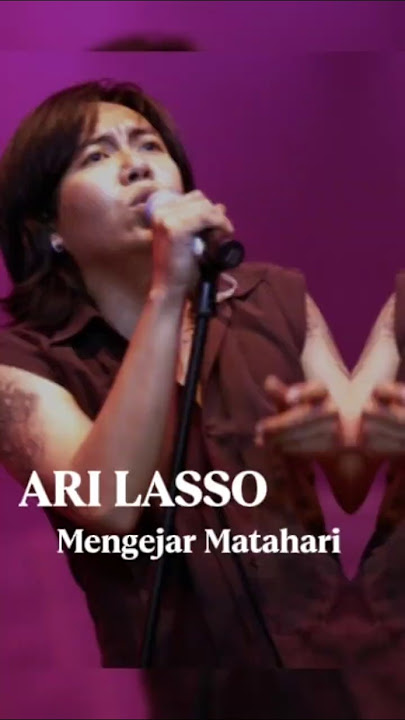Mengejar Matahari_ Ari Lasso #AriLasso #MengejarMatahari#MusikIndonesia #LaguMotivasi #ShortsMusik