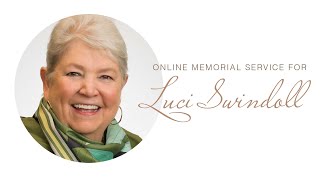 Luci Swindoll  A Celebration of Life