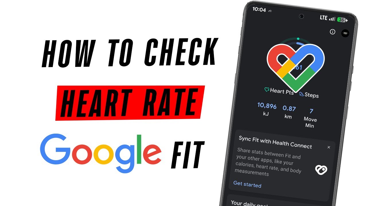 Track Your Heart Rate with Google Fit - Where is Heart Rate on Google Fit?