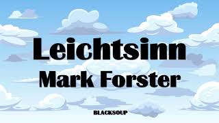 Mark Forster - Leichtsinn Lyrics