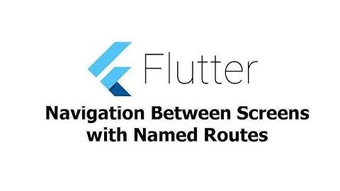How to Navigate to Other Screen in Flutter using Named Routes | Flutter | E12 | @thetech-holic
