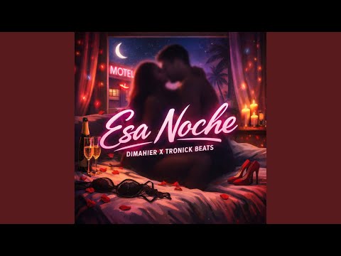 Esa Noche