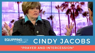 Prayer and Intercession | Cindy Jacobs | Equipping the Saints with Ché Ahn