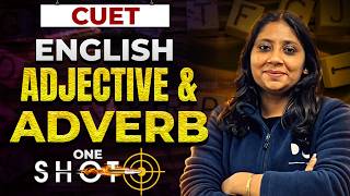 Adjective & Adverb | English Grammar | One Shot | CUET 2026 | English Language screenshot 3