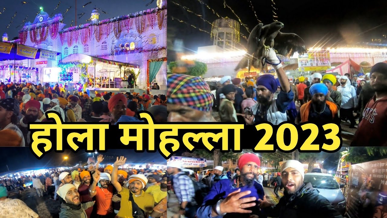 Hola Mohalla Mela 2023 Anandpur Sahib/Holi Festival Celebration/Live होला मोहल्ला आनंदपुर साहिब 2023