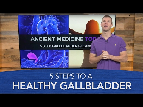 Gallbladder Cleanse: 5 Steps to a Healthy Gallbladder