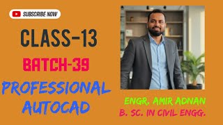 CLASS-13, Plan of Staircase YQARCH/ BATCH-39 / PROFESSIONAL AUTOCAD (Civil & Architecture)