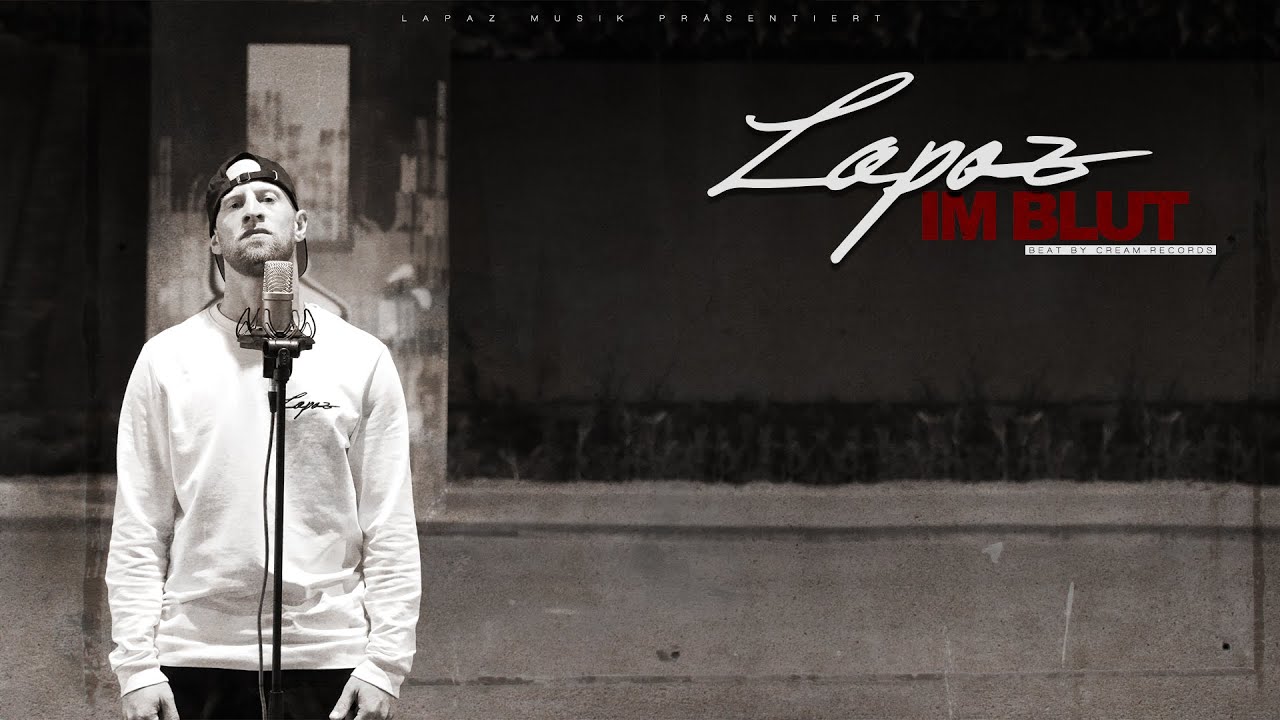 LAPAZ - IM BLUT (OT VIDEO) BEAT BY CREAM-RECORDS