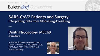 SARS-CoV2 Patients and Surgery: Interpreting Data from GlobalSurg-CovidSurg