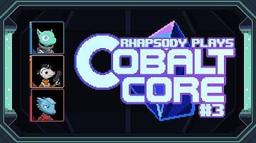 Pillaging & Plundering for a Happy Hull | Rhapsody Plays Cobalt Core