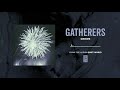 Gatherers "Crows"