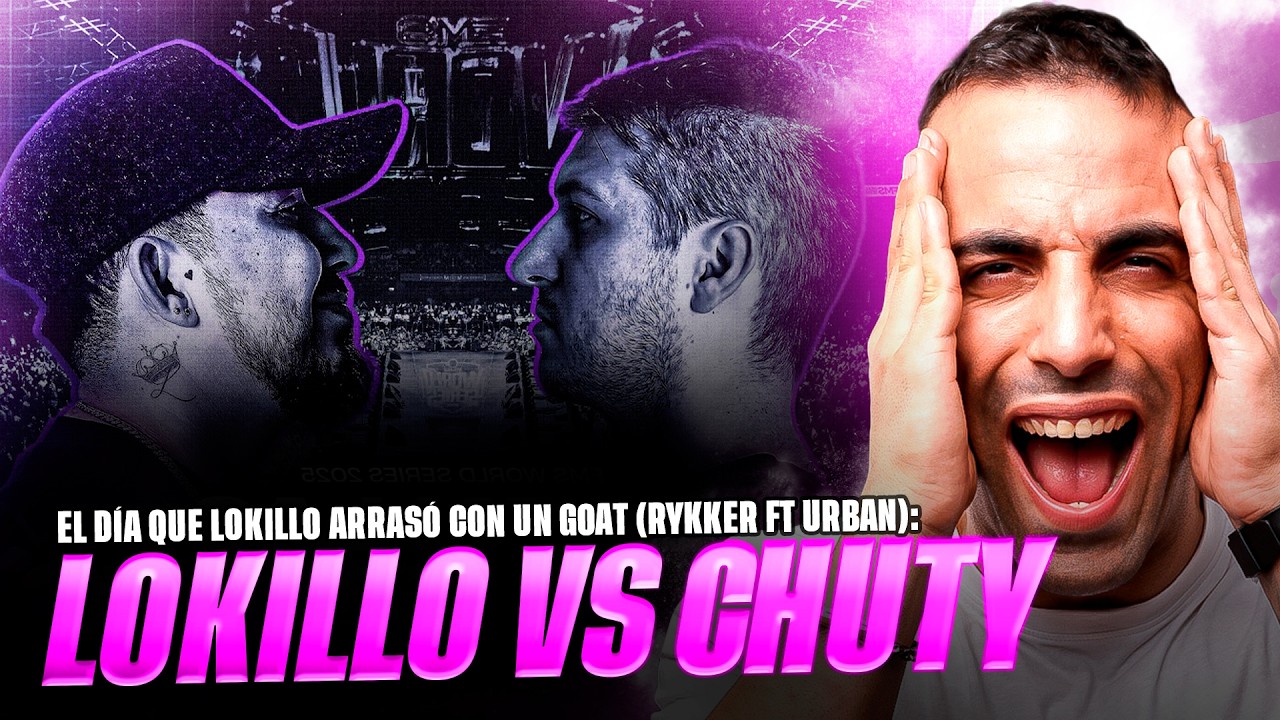 LOKILLO Y EL DÍA QUE DERRUMBÓ A LOS DIOSES DEL FREESTYLE *CHUTY VS LOKILLO* BATALLAS INMORTALES