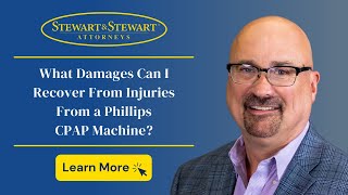 What Damages Can I Recover From Injuries From a Phillips CPAP Machine?