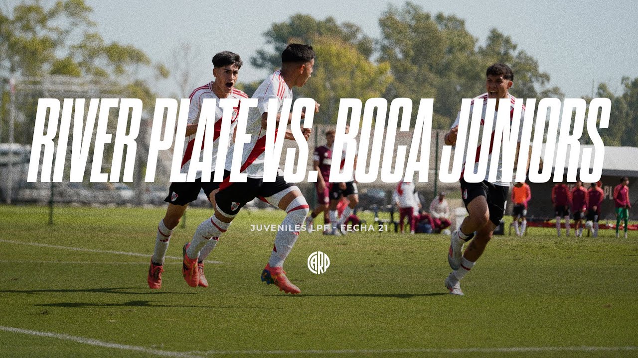 River Plate vs. Boca Juniors | Juveniles LPF - Fecha 21