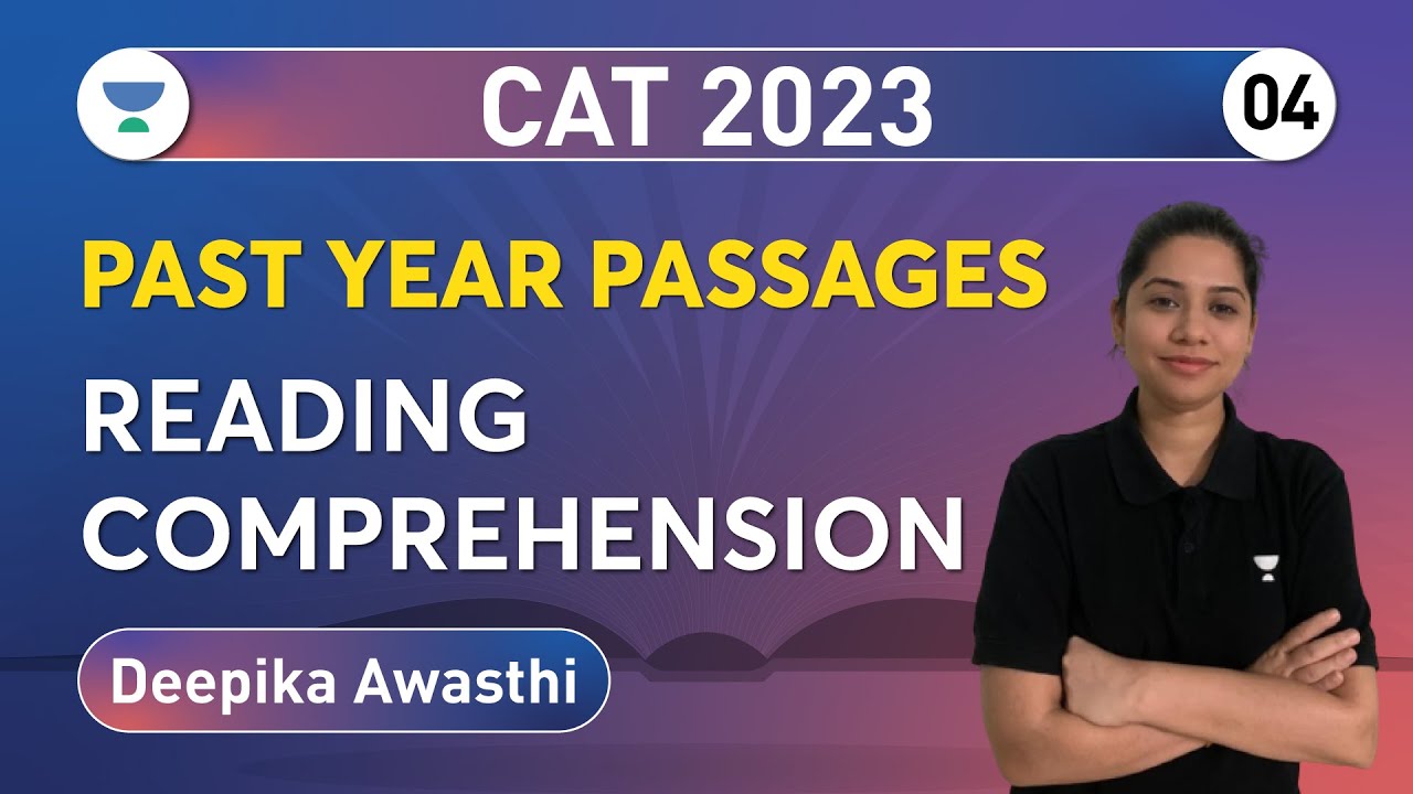 Cat Past Year Passages Reading Comprehension Part 4 Deepika Awasthi cat2023 YouTube