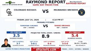 Colorado Rockies vs Milwaukee Brewers Prediction | Raymond Report | July 24, 2026