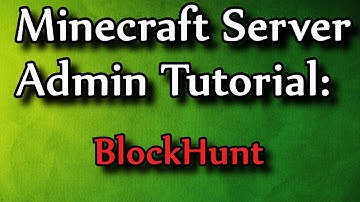 Minecraft Admin How-to: BlockHunt (Prop Hunt)