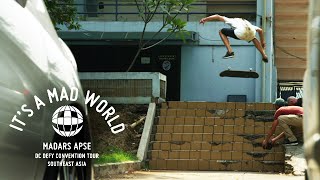 Madars Apse - DC Defy Convention Tour - Southeast Asia | It's A Mad World - Ep 23