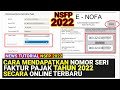 CARA MEMBUAT FAKTUR DAN MENDAPATKAN NOMOR FAKTUR