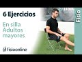 6 ejercicios FÁCILES  en SILLA para adultos MAYORES de 70