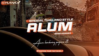 DJ ALUM FULL Thailand Bass Horreg - OASHU id (remix)