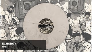 EchoBoy - Fire