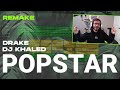 DJ Khaled ft. Drake - POPSTAR (IAMM Remake)