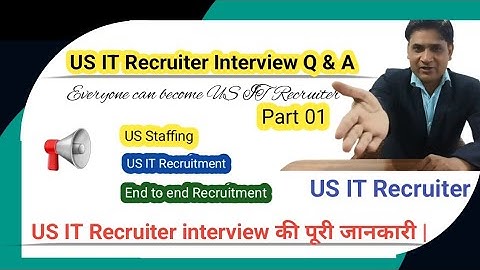 Part 01 | US IT Recruiter Interview questions and answers |