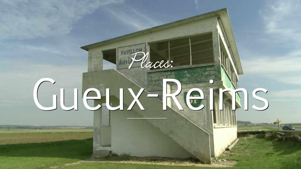 PLACES: Gueux-Reims