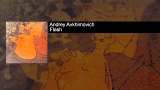 Andrey Avkhimovich - Flash
